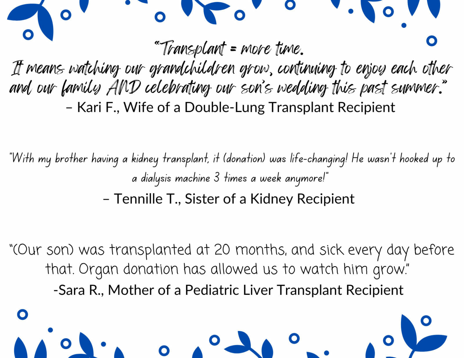 Quotes from transplant recipient family members