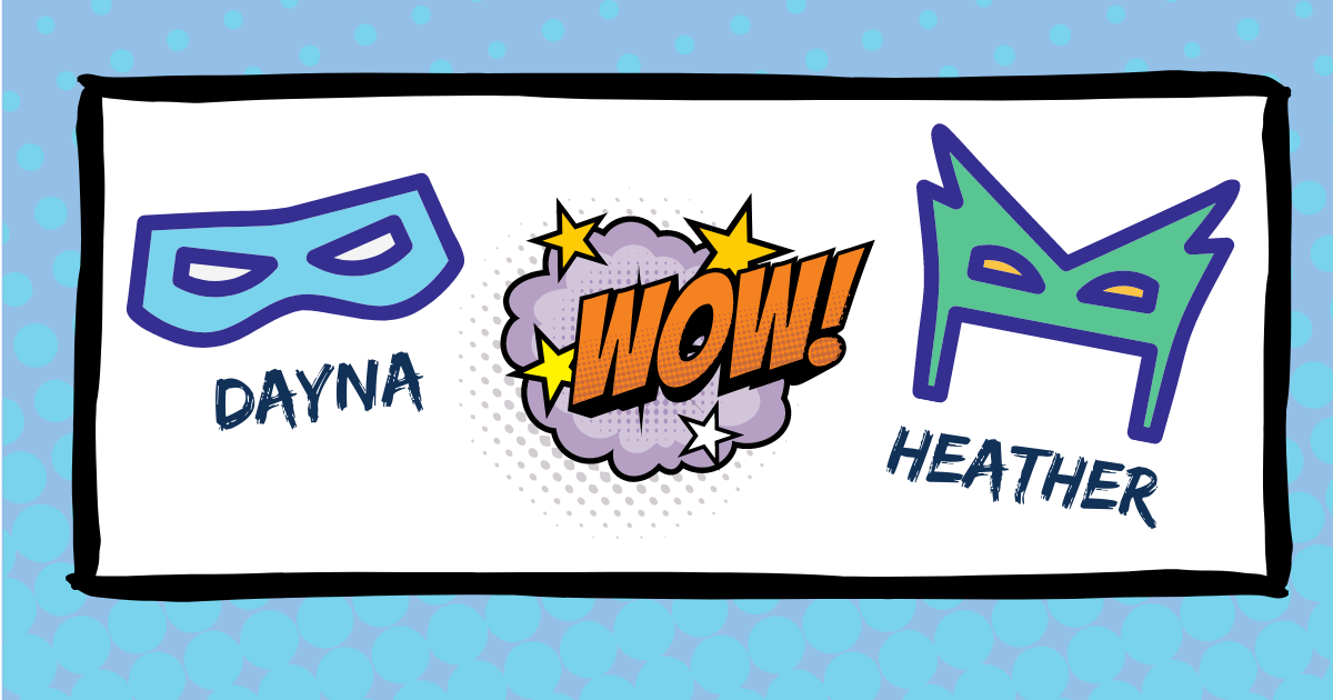 hero masks with dayna and heather's names